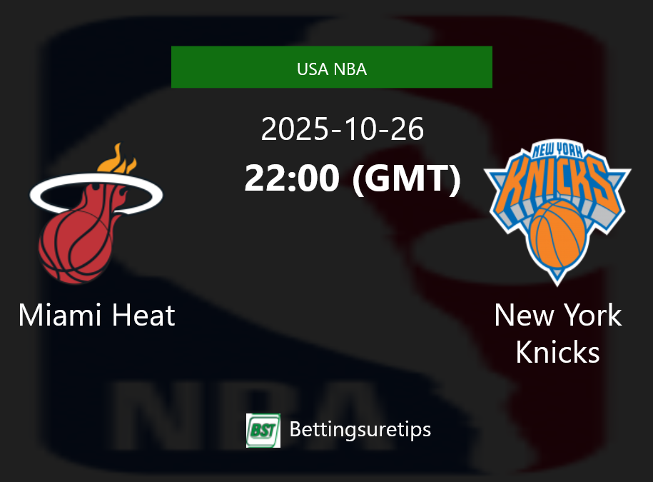 Miami Heat vs New York Knicks Prediction and Pick - USA NBA Miami Heat vs New York Knicks Prediction and Pick - USA NBA