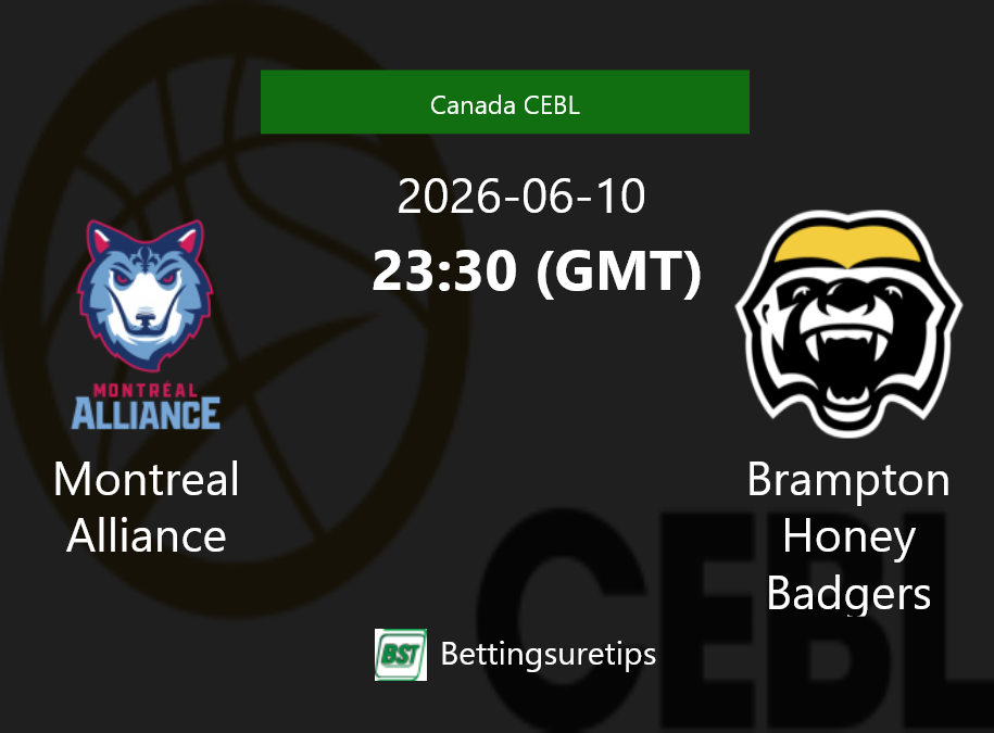 Montreal Alliance vs Brampton Honey Badgers Prediction and Pick - Canada CEBL Montreal Alliance vs Brampton Honey Badgers Prediction and Pick - Canada CEBL