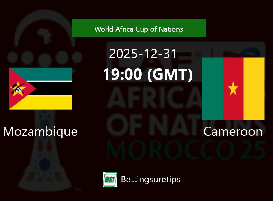 Mozambique vs Cameroon Prediction Betting Tips & Correct Score