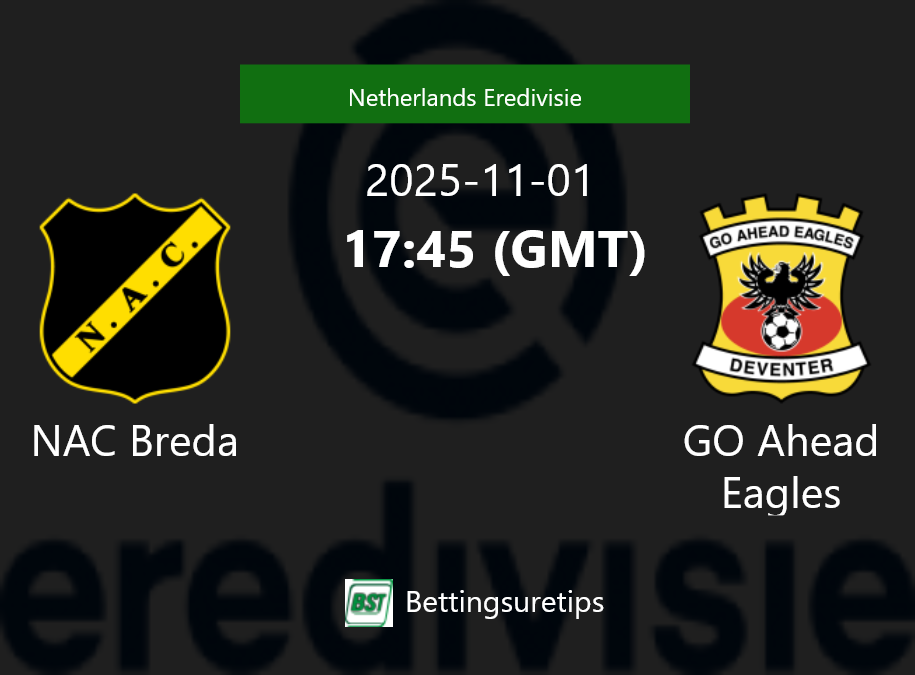 NAC Breda vs GO Ahead Eagles Prediction Betting Tips & Correct Score