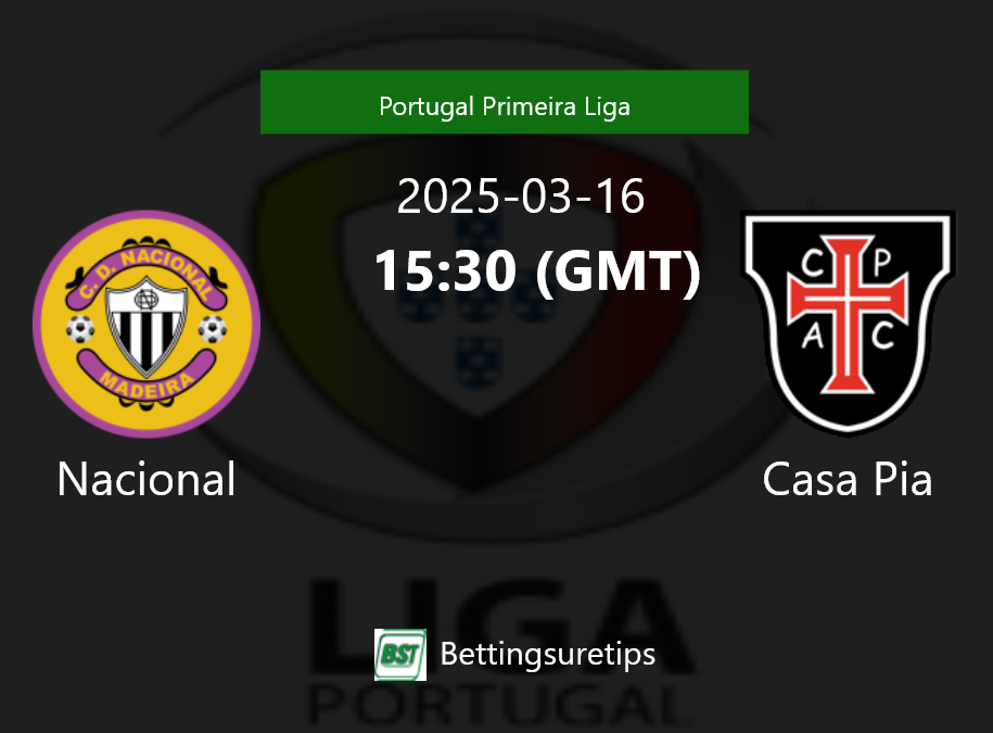 Nacional vs Casa Pia Prediction Betting Tips & Correct Score