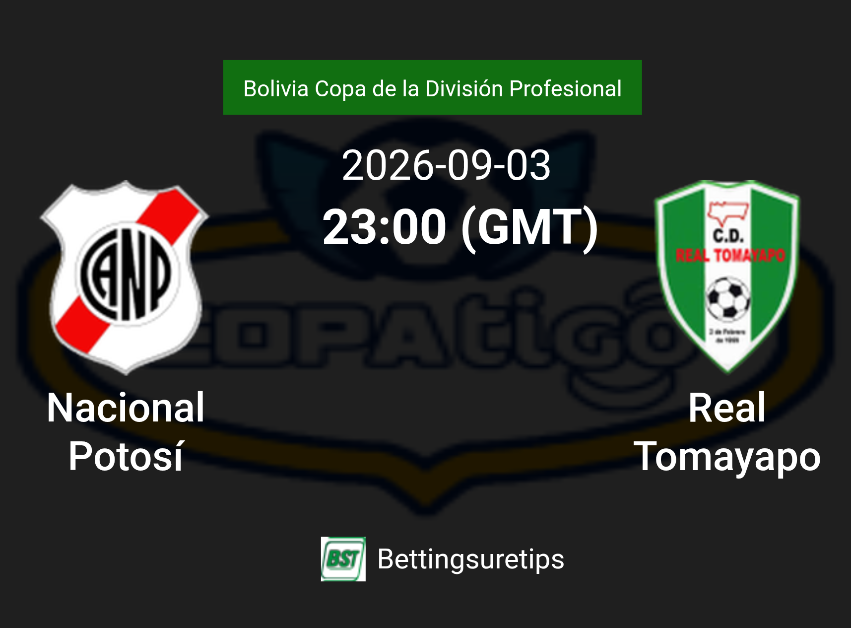 Nacional Potosí vs Real Tomayapo Prediction Betting Tips & Correct Score