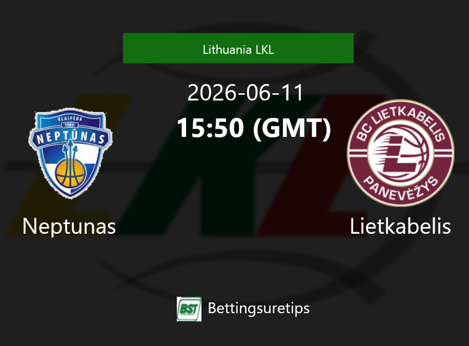 Neptunas vs Lietkabelis Prediction and Pick - Lithuania LKL