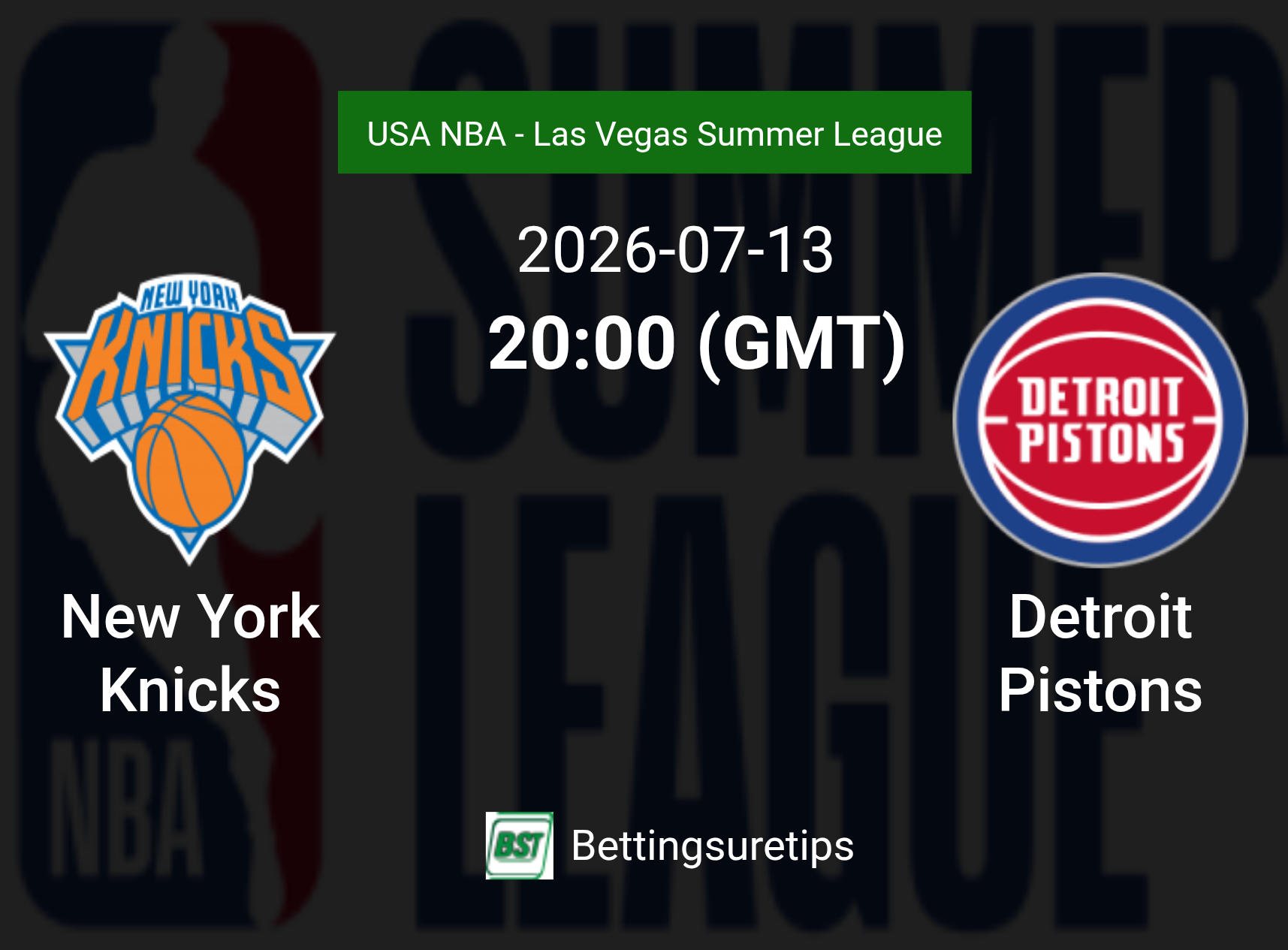 New York Knicks vs Detroit Pistons Prediction and Pick - USA NBA - Las Vegas Summer League