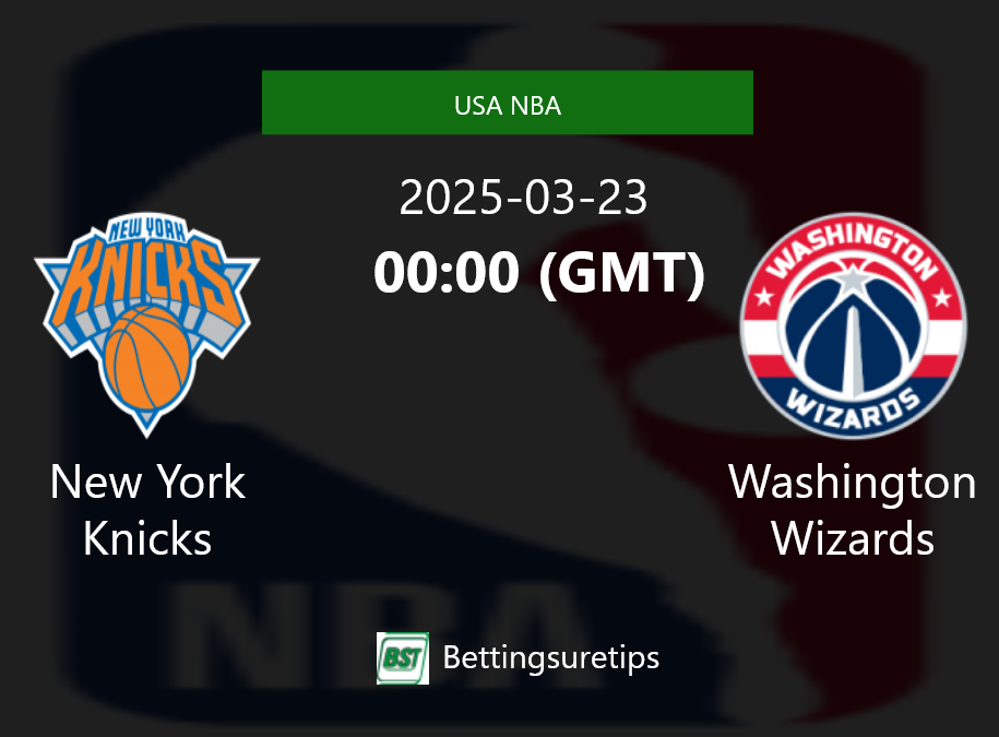 New York Knicks vs Washington Wizards Prediction and Pick - USA NBA