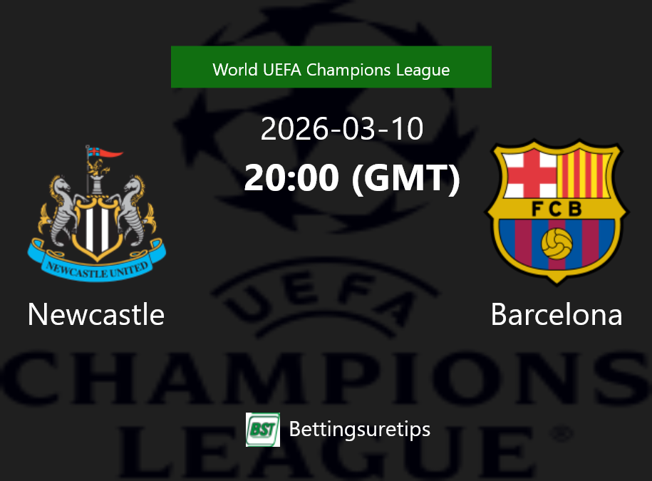 Newcastle vs Barcelona Prediction Betting Tips & Correct Score