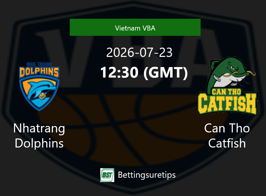 Nhatrang Dolphins vs Can Tho Catfish Prediction and Pick - Vietnam VBA