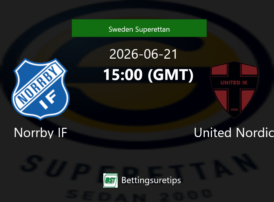 Norrby IF vs United Nordic Prediction Betting Tips & Correct Score