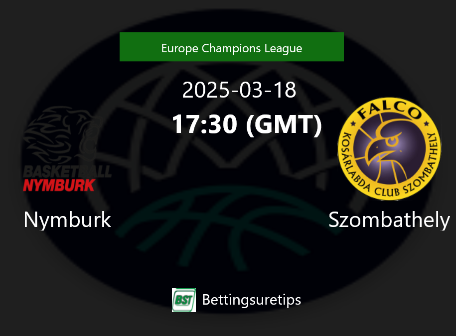 Nymburk vs Szombathely Prediction and Pick - Europe Champions League