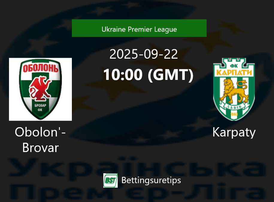 Obolon'-Brovar vs Karpaty Prediction Betting Tips & Correct Score