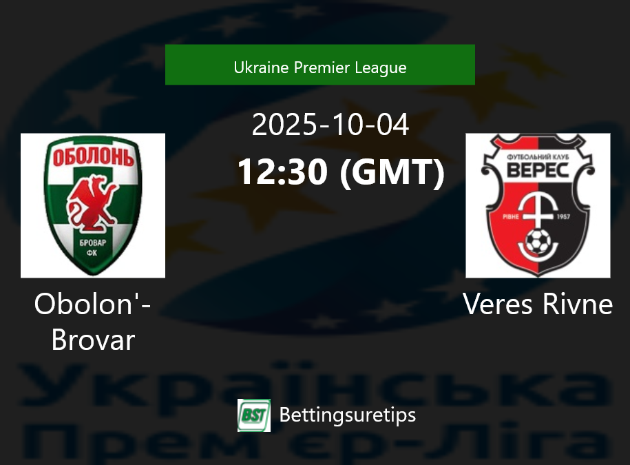 Obolon'-Brovar vs Veres Rivne Prediction Betting Tips & Correct Score