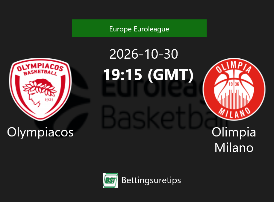 Olympiacos vs Olimpia Milano Prediction and Pick - Europe Euroleague Olympiacos vs Olimpia Milano Prediction and Pick - Europe Euroleague