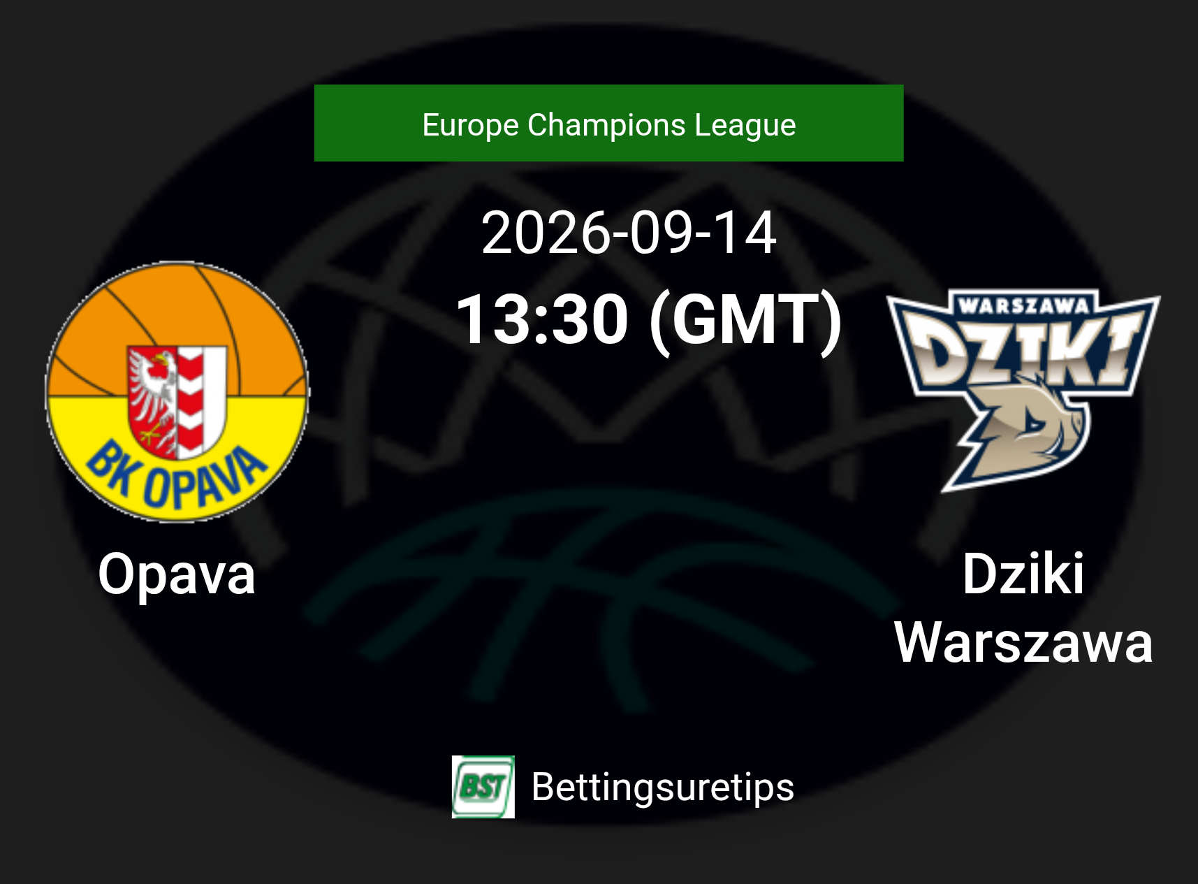 Opava vs Dziki Warszawa Prediction and Pick - Europe Champions League