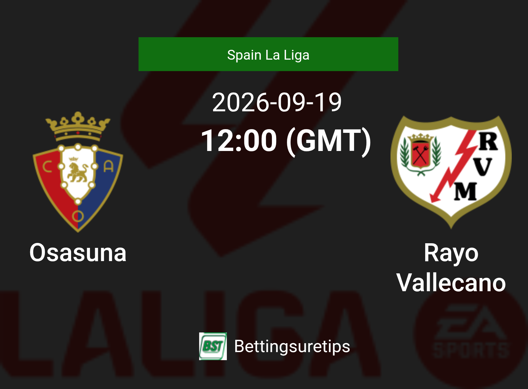 Osasuna vs Rayo Vallecano Prediction Betting Tips & Correct Score