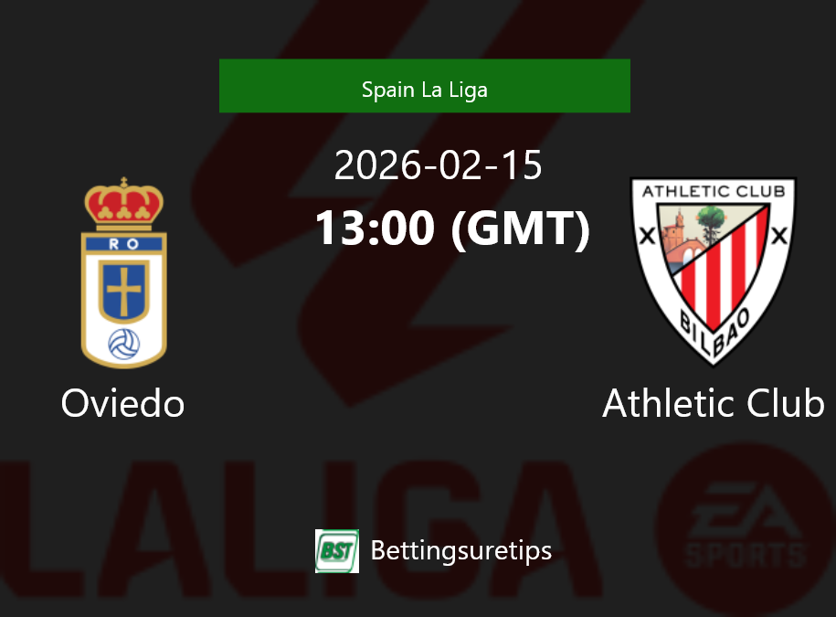 Oviedo vs Athletic Club Prediction Betting Tips & Correct Score
