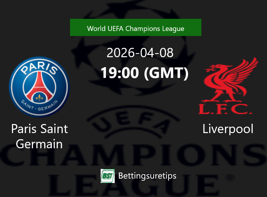 Paris Saint Germain vs Liverpool Prediction Betting Tips & Correct Score