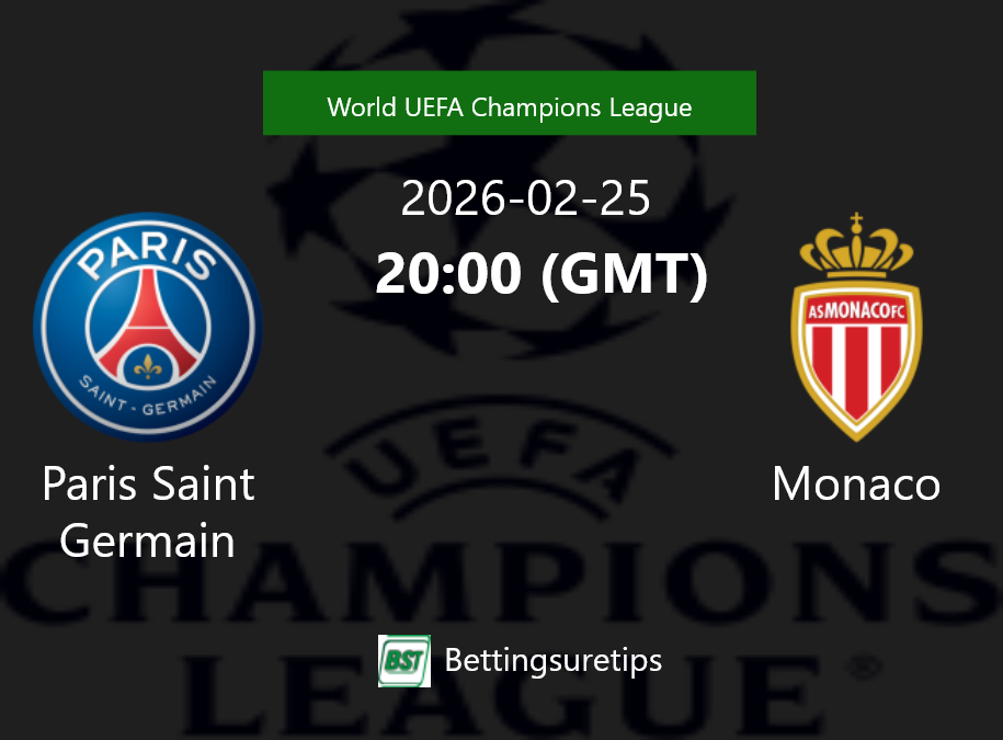 Paris Saint Germain vs Monaco Prediction Betting Tips & Correct Score