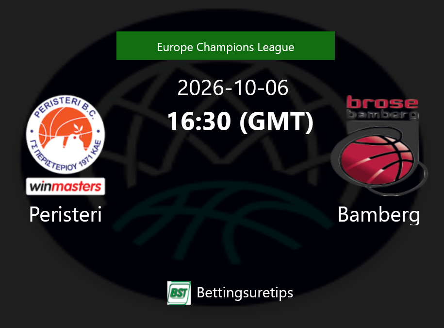 Peristeri vs Bamberg Prediction and Pick - Europe Champions League