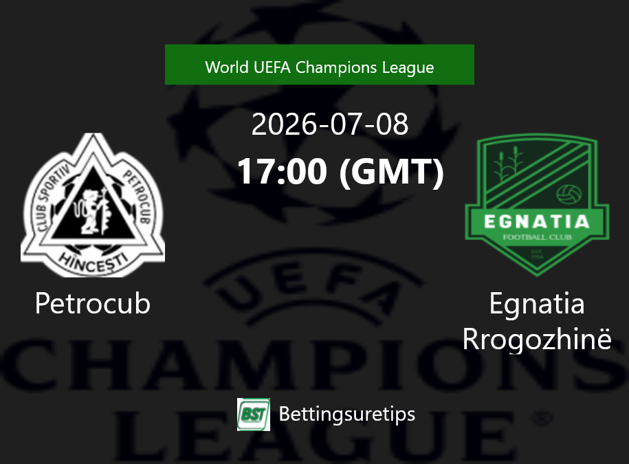 Petrocub vs Egnatia Rrogozhinë Prediction Betting Tips & Correct Score