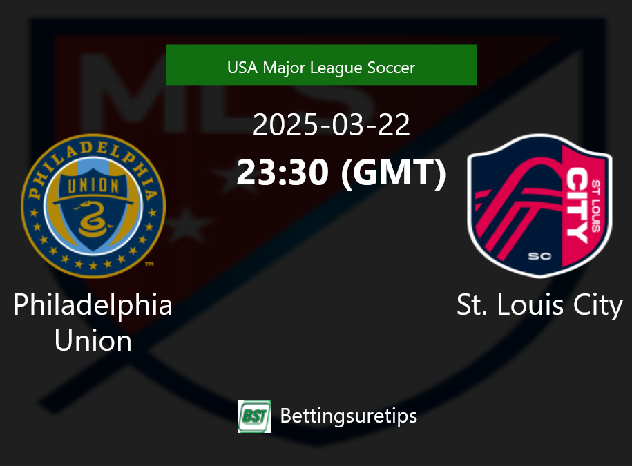 Philadelphia Union vs St. Louis City Prediction Betting Tips & Correct Score
