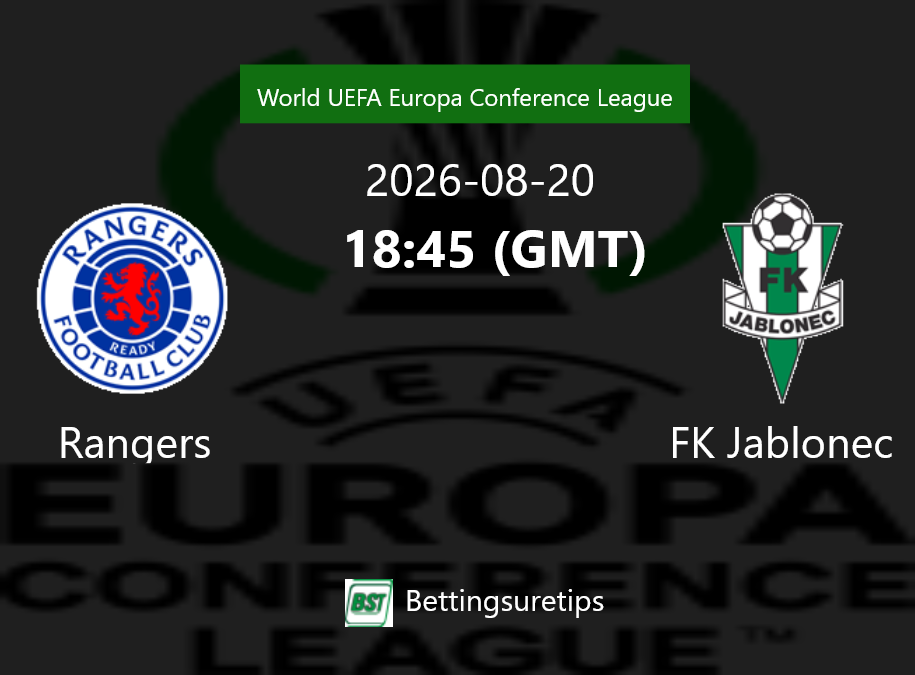 Rangers vs FK Jablonec Prediction Betting Tips & Correct Score