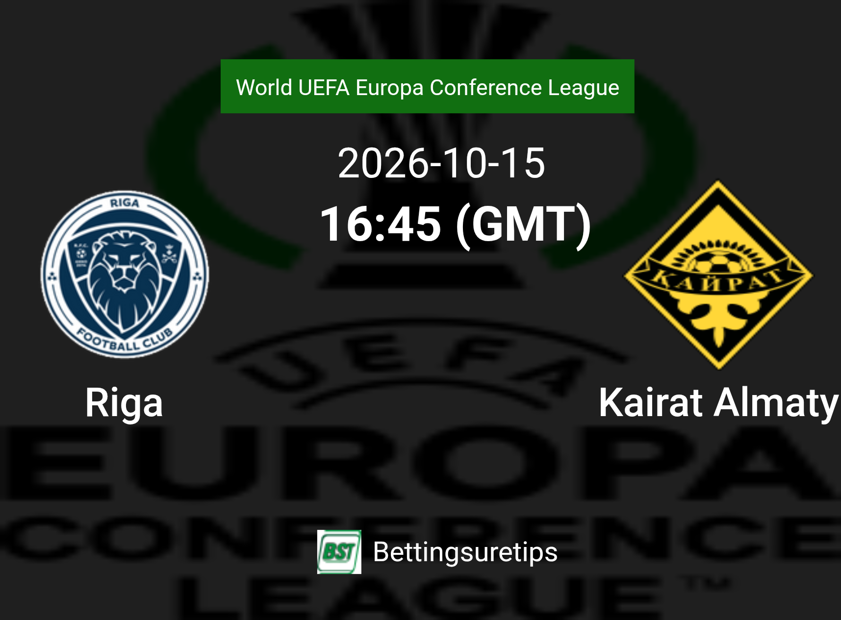 Riga vs Kairat Almaty Prediction Betting Tips & Correct Score