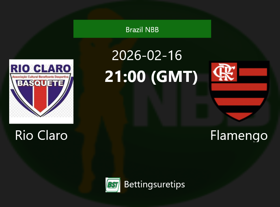Rio Claro vs Flamengo Prediction and Pick - Brazil NBB Rio Claro vs Flamengo Prediction and Pick - Brazil NBB