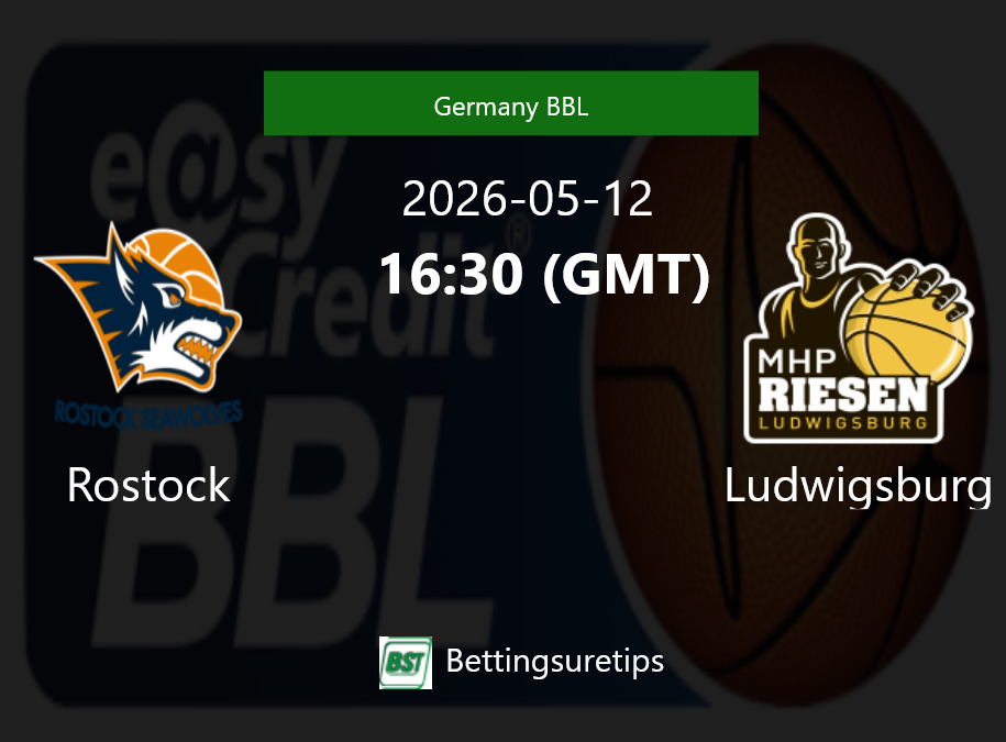 Rostock vs Ludwigsburg Prediction and Pick - Germany BBL