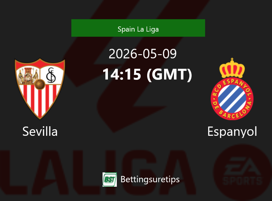 Sevilla vs Espanyol Prediction Betting Tips & Correct Score