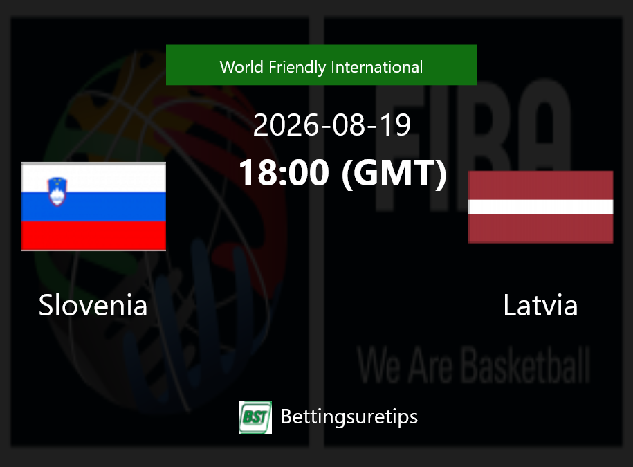 Slovenia vs Latvia Prediction and Pick - World Friendly International