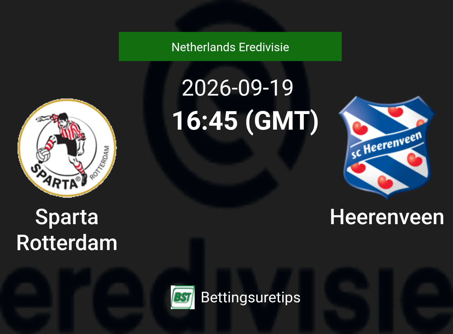 Sparta Rotterdam vs Heerenveen Prediction Betting Tips & Correct Score