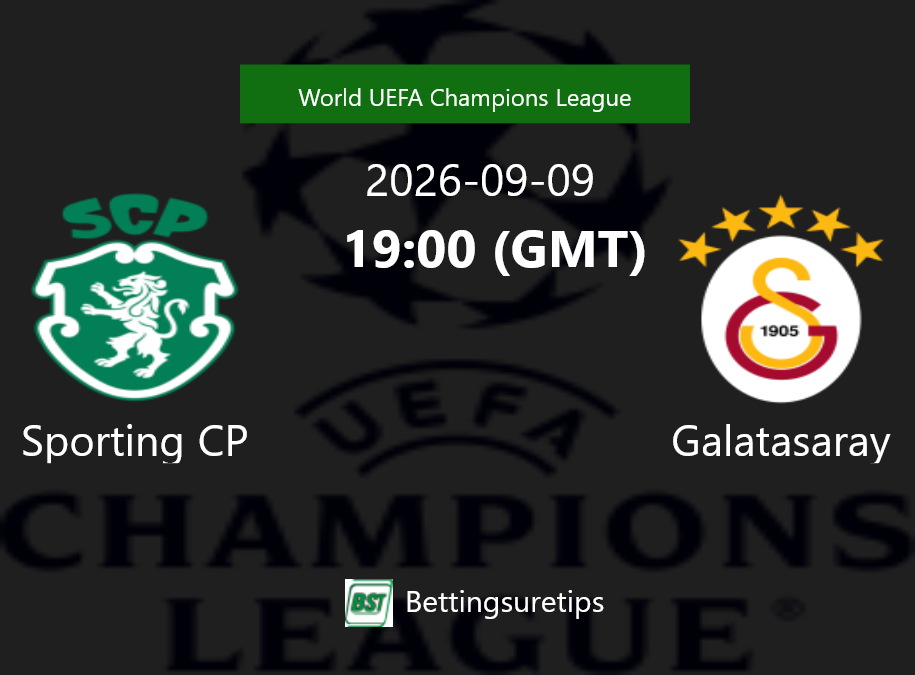 Sporting CP vs Galatasaray Prediction Betting Tips & Correct Score
