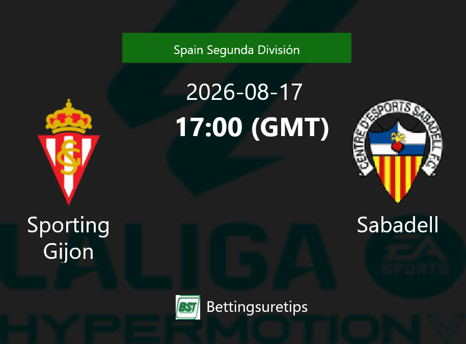 Sporting Gijon vs Sabadell Prediction Betting Tips & Correct Score