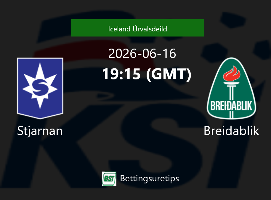 Stjarnan vs Breidablik Prediction Betting Tips & Correct Score
