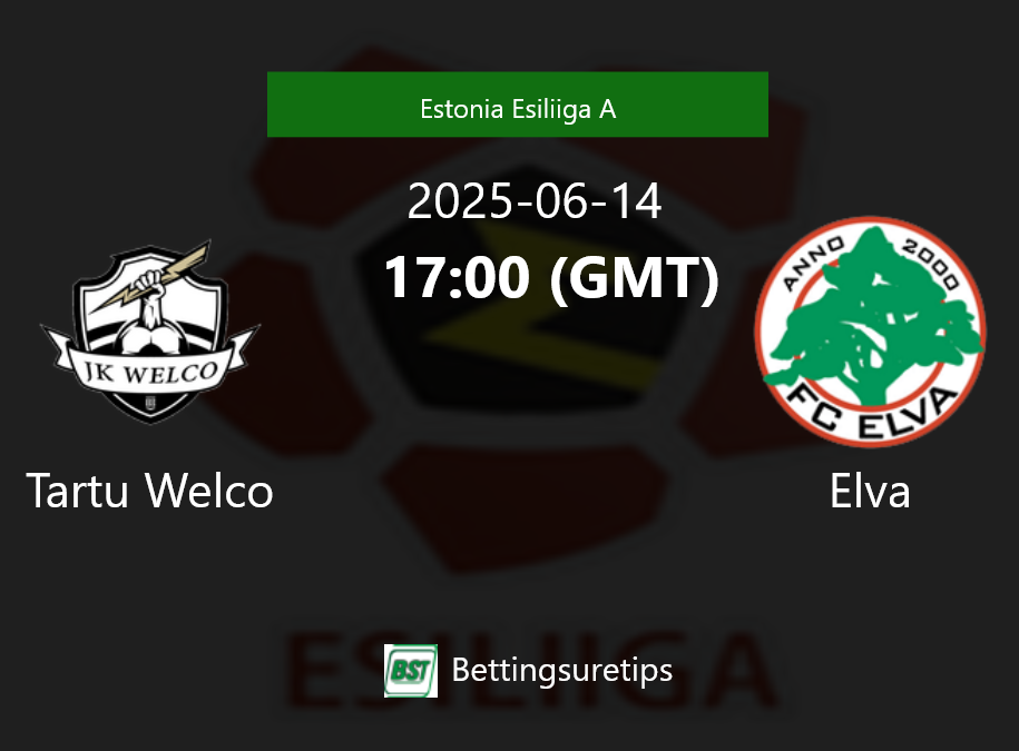 Tartu Welco vs Elva Prediction Betting Tips & Correct Score