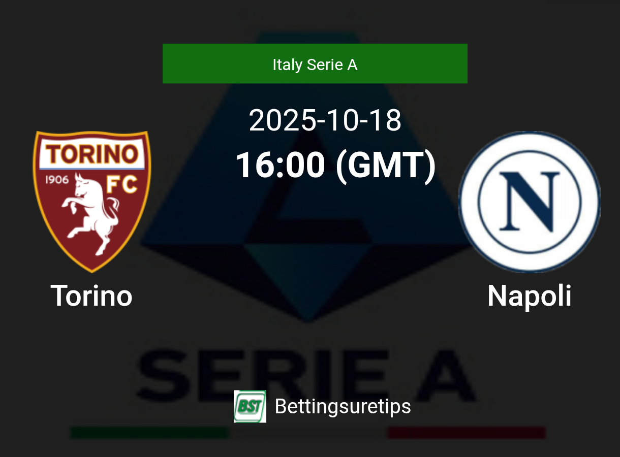 Torino vs Napoli Prediction Betting Tips & Correct Score