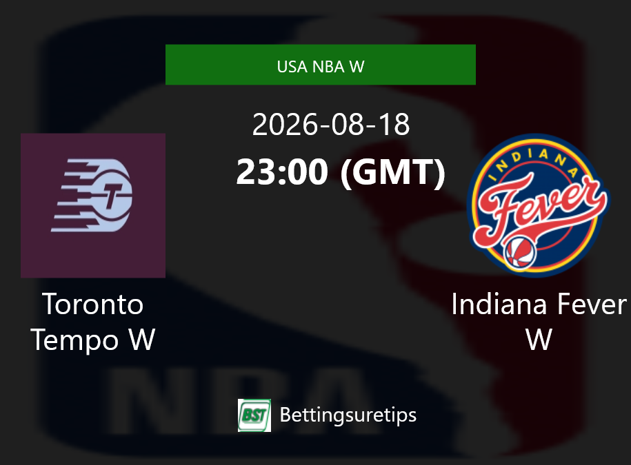 Toronto Tempo W vs Indiana Fever W Prediction and Pick - USA NBA W Toronto Tempo W vs Indiana Fever W Prediction and Pick - USA NBA W