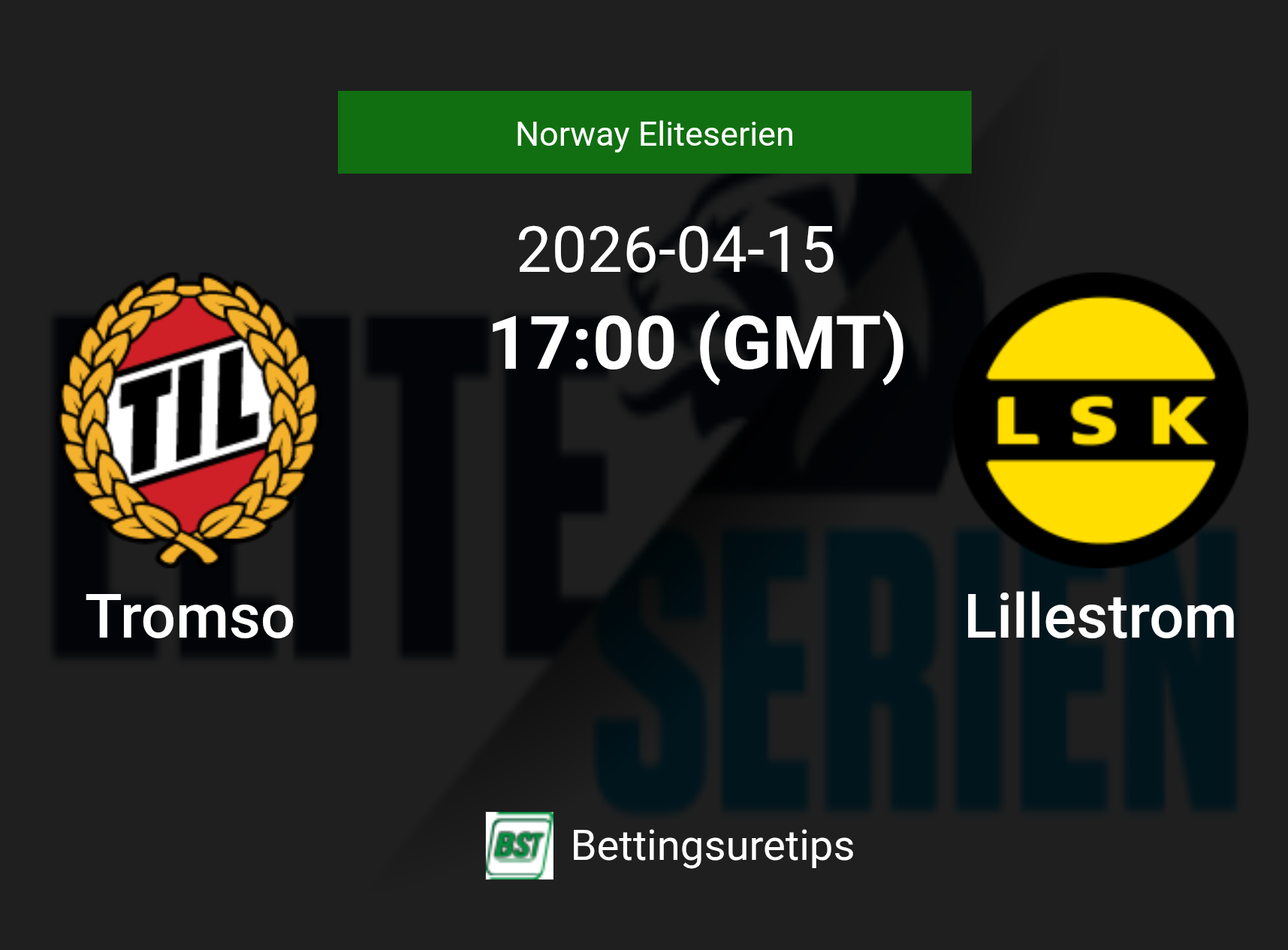 Tromso vs Lillestrom Prediction Betting Tips & Correct Score