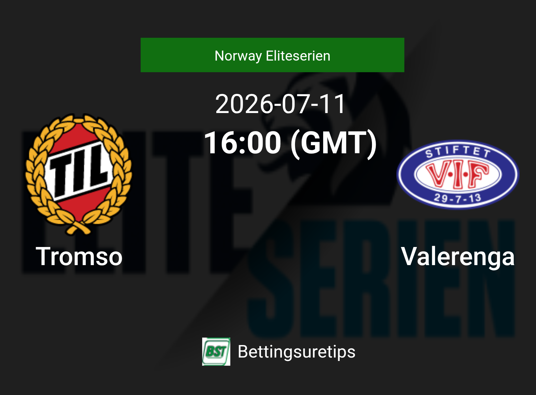 Tromso vs Valerenga Prediction Betting Tips & Correct Score