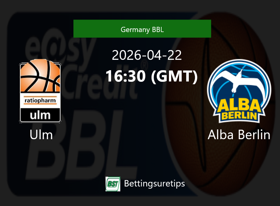 Ulm vs Alba Berlin Prediction and Pick - Germany BBL