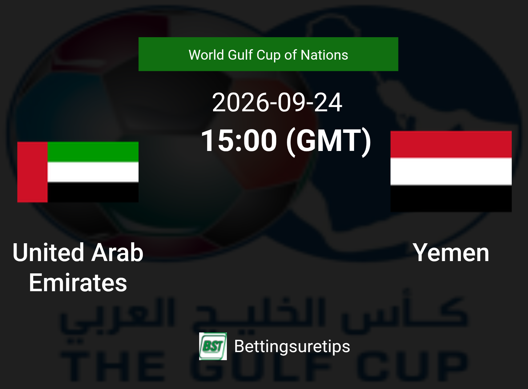 United Arab Emirates vs Yemen Prediction Betting Tips & Correct Score
