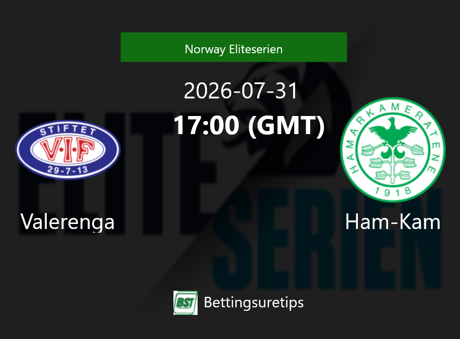 Valerenga vs Ham-Kam Prediction Betting Tips & Correct Score