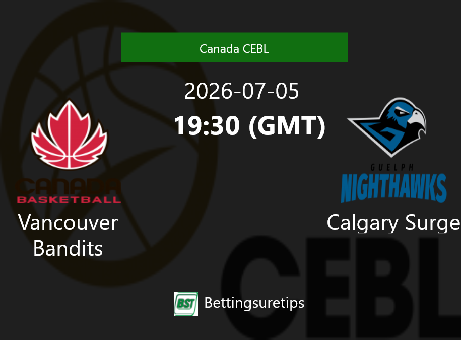 Vancouver Bandits vs Calgary Surge Prediction and Pick - Canada CEBL