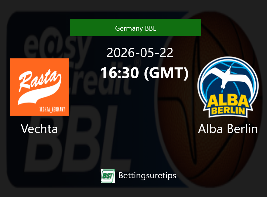 Vechta vs Alba Berlin Prediction and Pick - Germany BBL Vechta vs Alba Berlin Prediction and Pick - Germany BBL