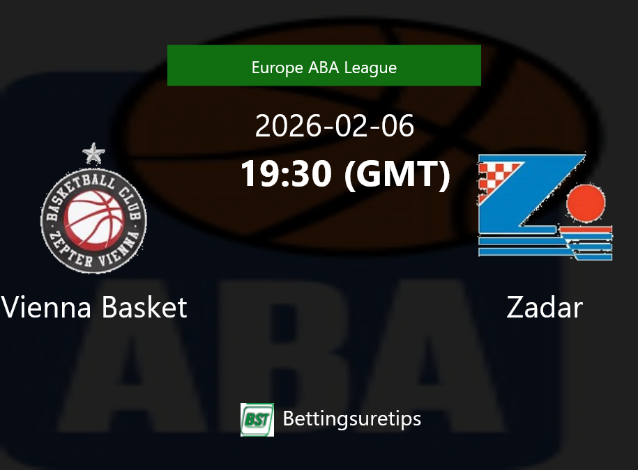 Vienna Basket vs Zadar Prediction and Pick - Europe ABA League