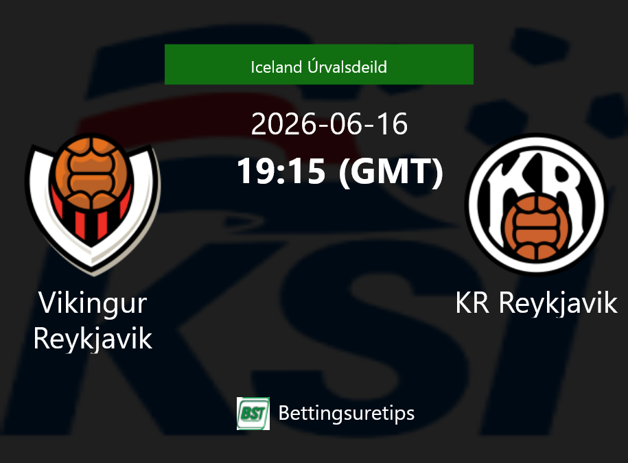 Vikingur Reykjavik vs KR Reykjavik Prediction Betting Tips & Correct Score