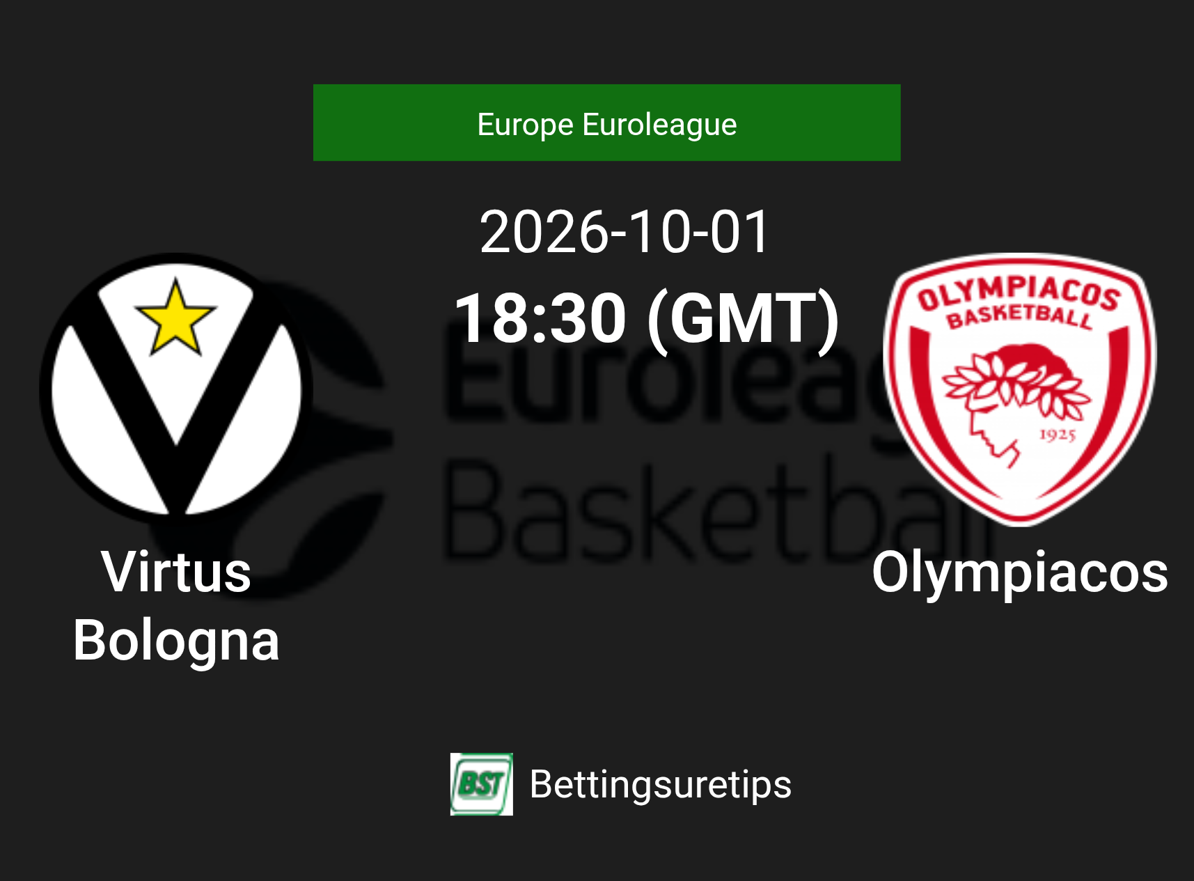 Virtus Bologna vs Olympiacos Prediction and Pick - Europe Euroleague
