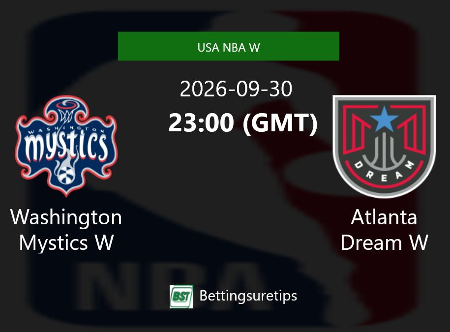 Washington Mystics W vs Atlanta Dream W Prediction and Pick - USA NBA W Washington Mystics W vs Atlanta Dream W Prediction and Pick - USA NBA W