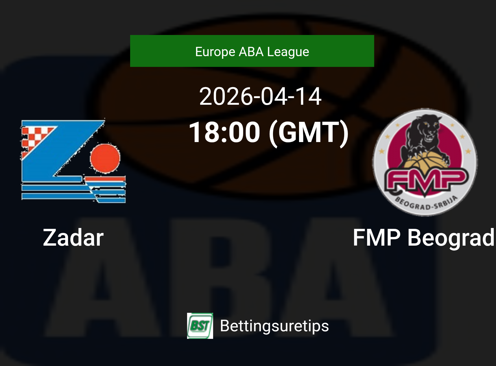 Zadar vs FMP Beograd Prediction and Pick - Europe ABA League Zadar vs FMP Beograd Prediction and Pick - Europe ABA League