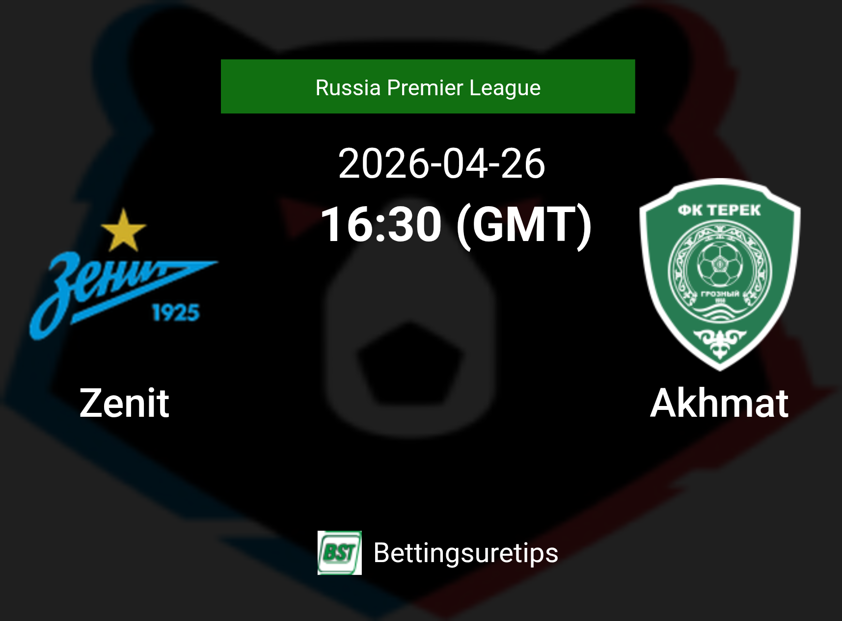 Zenit vs Akhmat Prediction Betting Tips & Correct Score